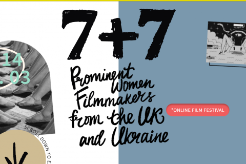 Takflix проводит онлайн-фестиваль короткометражных фильмов лучших режисерок Украины и Великобритании «7+7»