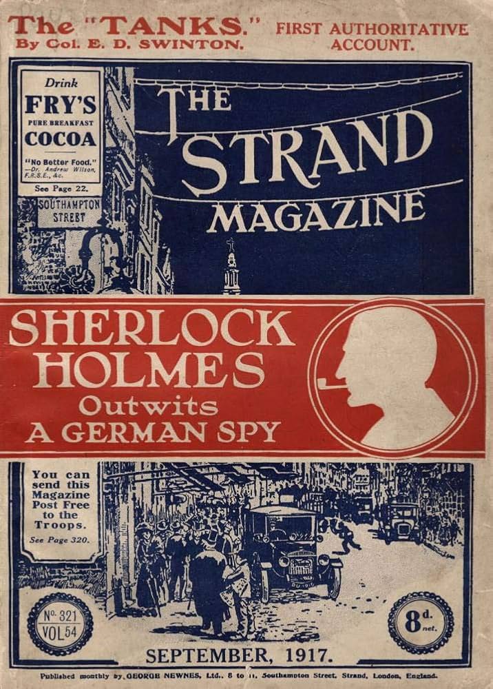 Журнал <i>The Strand.</i> Шерлок Холмс перехитрив німецького шпигуна, 1917, автор Артур Конан Дойл