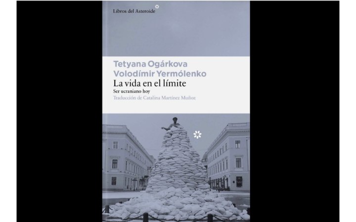 Книга репортажів «Життя на межі» Тетяни Огаркової та Володимира Єрмоленка вийшла в Іспанії